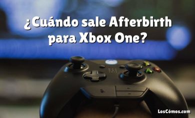 ¿Cuándo sale Afterbirth para Xbox One?