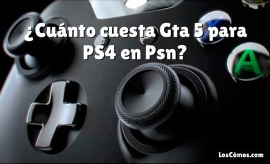 ¿Cuánto cuesta Gta 5 para PS4 en Psn?