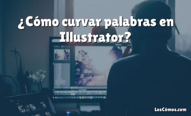 ¿Cómo curvar palabras en Illustrator?