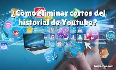 ¿Cómo eliminar cortos del historial de Youtube?