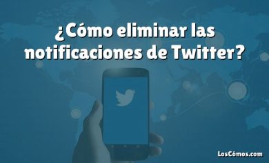 ¿Cómo eliminar las notificaciones de Twitter?