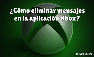 ¿Cómo eliminar mensajes en la aplicación Xbox?