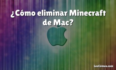¿Cómo eliminar Minecraft de Mac?