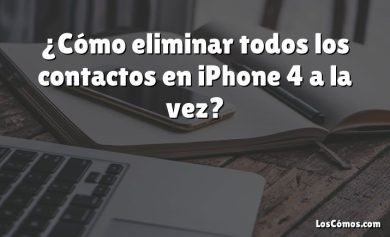 ¿Cómo eliminar todos los contactos en iPhone 4 a la vez?