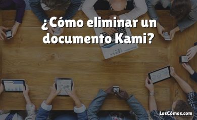 ¿Cómo eliminar un documento Kami?