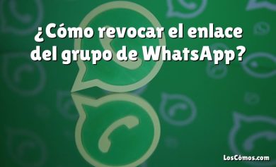¿Cómo revocar el enlace del grupo de WhatsApp?