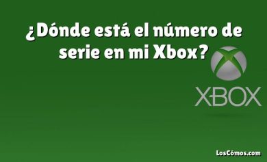 ¿Dónde está el número de serie en mi Xbox?