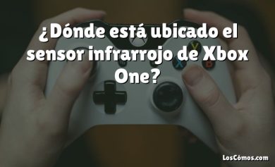 ¿Dónde está ubicado el sensor infrarrojo de Xbox One?