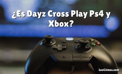 ¿Es Dayz Cross Play Ps4 y Xbox?
