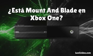¿Está Mount And Blade en Xbox One?