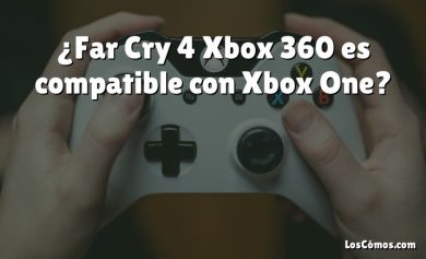 ¿Far Cry 4 Xbox 360 es compatible con Xbox One?