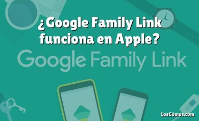 ¿Google Family Link funciona en Apple?