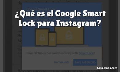 ¿Qué es el Google Smart Lock para Instagram?
