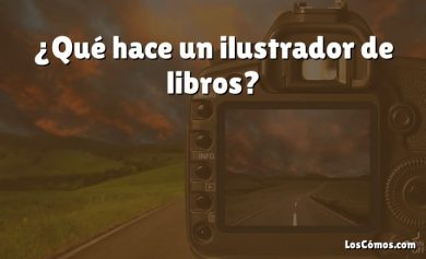 ¿Qué hace un ilustrador de libros?