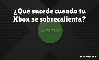 ¿Qué sucede cuando tu Xbox se sobrecalienta?