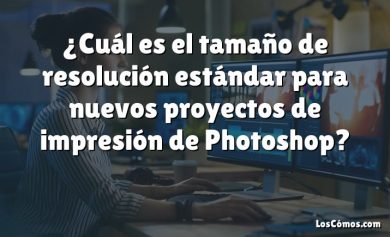 ¿Cuál es el tamaño de resolución estándar para nuevos proyectos de impresión de Photoshop?