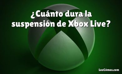 ¿Cuánto dura la suspensión de Xbox Live?