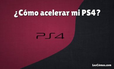 ¿Cómo acelerar mi PS4?