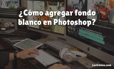 ¿Cómo agregar fondo blanco en Photoshop?