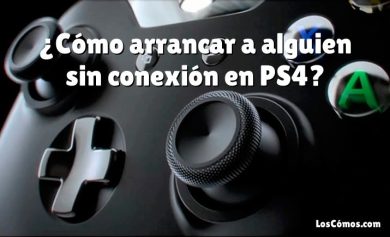 ¿Cómo arrancar a alguien sin conexión en PS4?