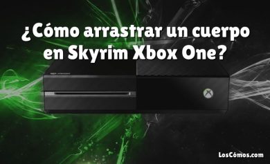 ¿Cómo arrastrar un cuerpo en Skyrim Xbox One?