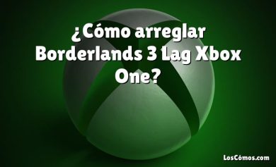 ¿Cómo arreglar Borderlands 3 Lag Xbox One?