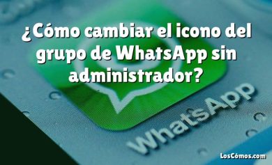 ¿Cómo cambiar el icono del grupo de WhatsApp sin administrador?