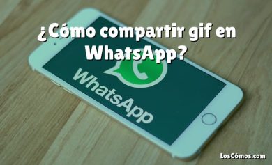 ¿Cómo compartir gif en WhatsApp?