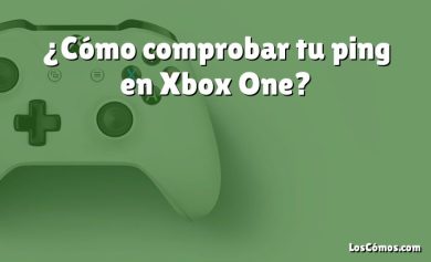 ¿Cómo comprobar tu ping en Xbox One?