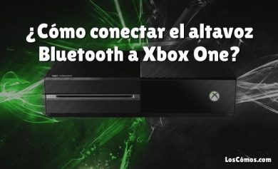 ¿Cómo conectar el altavoz Bluetooth a Xbox One?