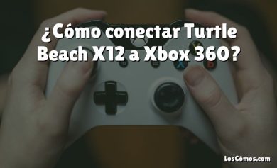 ¿Cómo conectar Turtle Beach X12 a Xbox 360?
