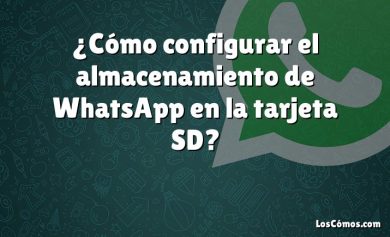 ¿Cómo configurar el almacenamiento de WhatsApp en la tarjeta SD?