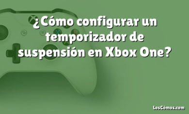 ¿Cómo configurar un temporizador de suspensión en Xbox One?