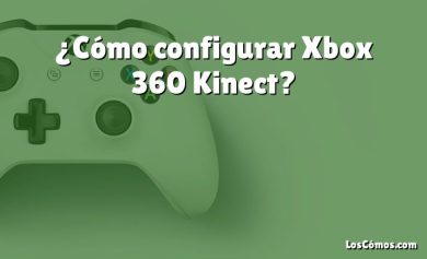 ¿Cómo configurar Xbox 360 Kinect?