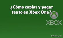 ¿Cómo copiar y pegar texto en Xbox One?
