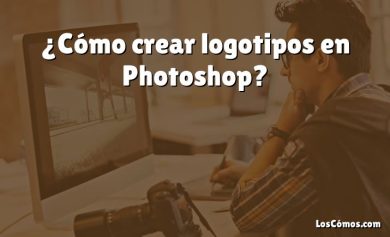 ¿Cómo crear logotipos en Photoshop?