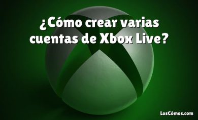 ¿Cómo crear varias cuentas de Xbox Live?