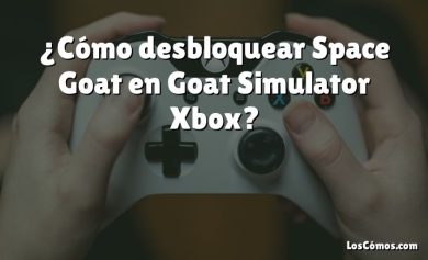 ¿Cómo desbloquear Space Goat en Goat Simulator Xbox?