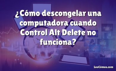 ¿Cómo descongelar una computadora cuando Control Alt Delete no funciona?