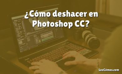 ¿Cómo deshacer en Photoshop CC?