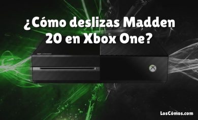 ¿Cómo deslizas Madden 20 en Xbox One?