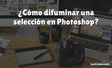 ¿Cómo difuminar una selección en Photoshop?