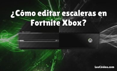 ¿Cómo editar escaleras en Fortnite Xbox?