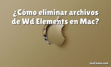 ¿Cómo eliminar archivos de Wd Elements en Mac?