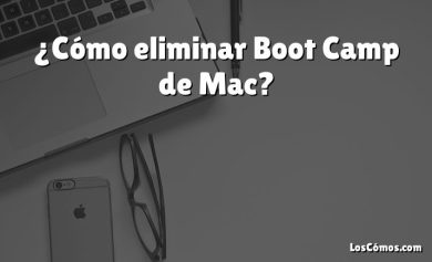 ¿Cómo eliminar Boot Camp de Mac?