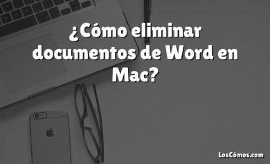 ¿Cómo eliminar documentos de Word en Mac?