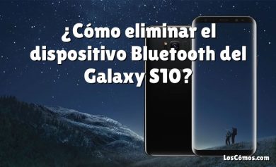 ¿Cómo eliminar el dispositivo Bluetooth del Galaxy S10?