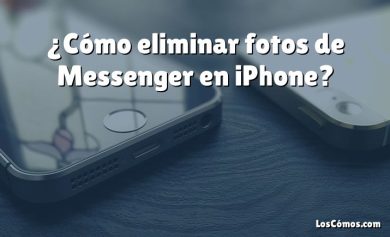¿Cómo eliminar fotos de Messenger en iPhone?