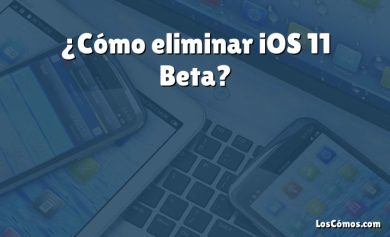 ¿Cómo eliminar iOS 11 Beta?