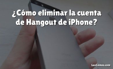 ¿Cómo eliminar la cuenta de Hangout de iPhone?
